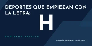 Deportes que Empiezan con H - Lista y Guía