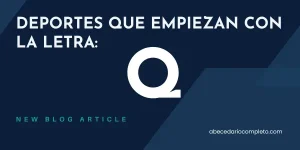 Deportes que empiezan con Q - Lista y Guía