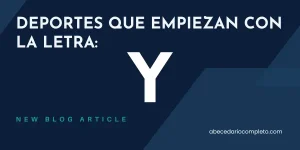 Deportes que empiezan con Y - Lista y Guía