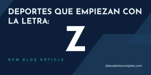 Deportes que empiezan con Z - Lista y Guía