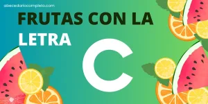 Frutas con la Letra C - Lista Detallada