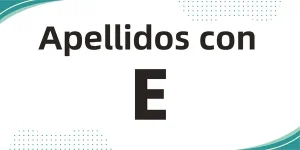 apellidos con e