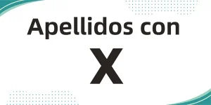 Apellidos con X