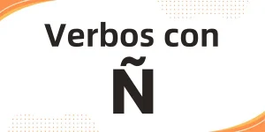 verbos con ñ