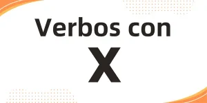 verbos con x