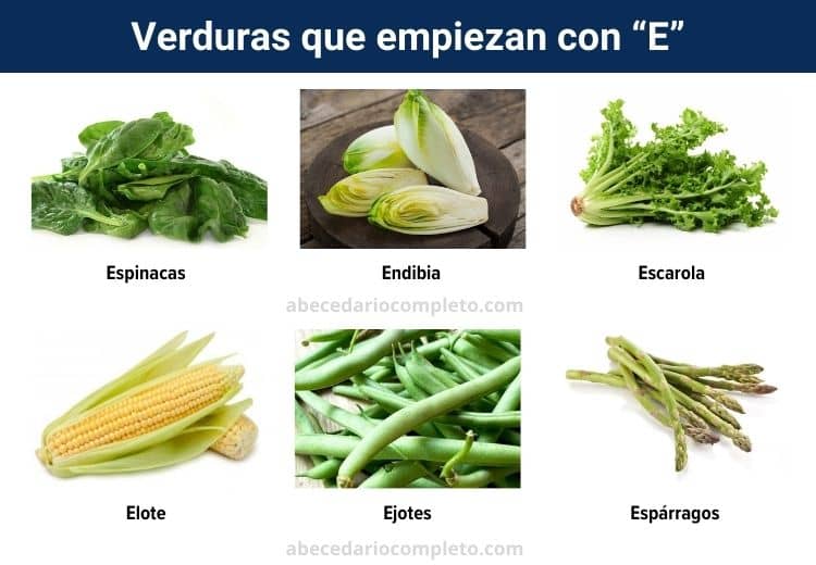 Verduras con E