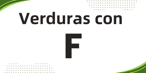 Verduras con la letra F